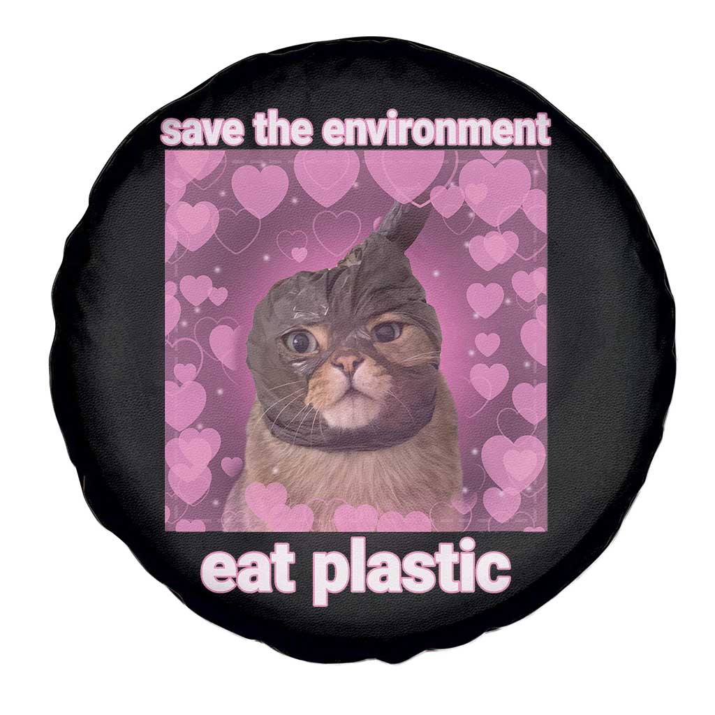 Save The Environment Eat Plastic Spare Tire Cover Funny Cute Cat Meme - Wonder Print Shop
