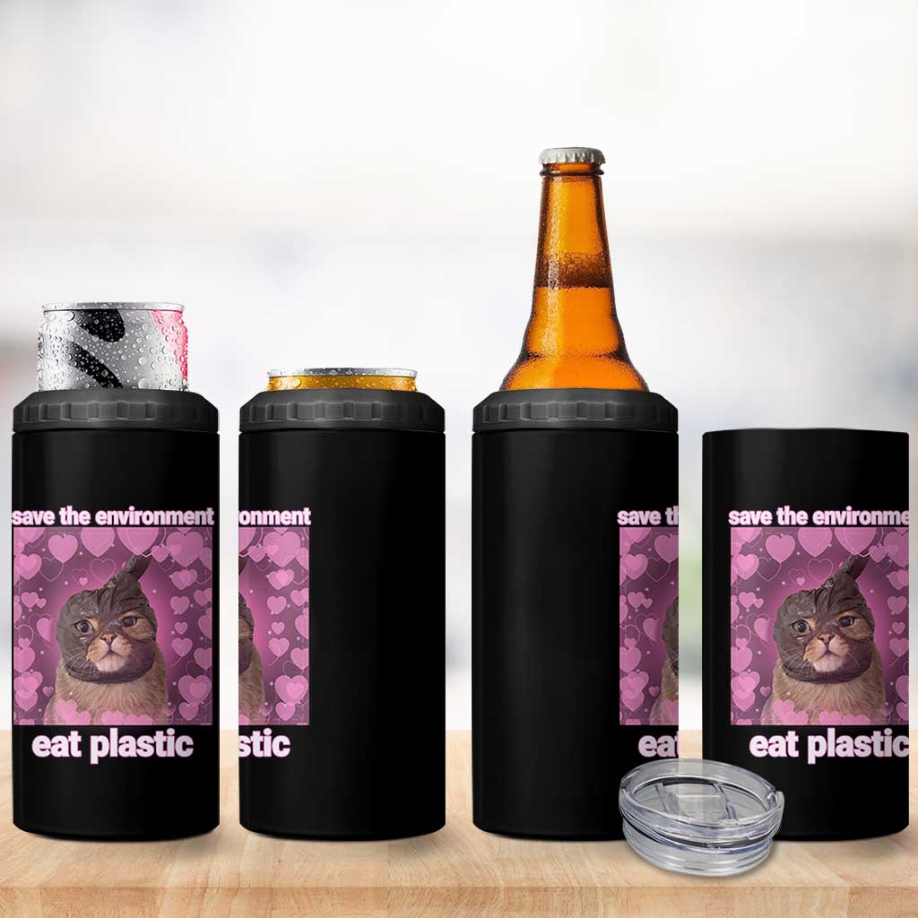 Save The Environment Eat Plastic 4 in 1 Can Cooler Tumbler Funny Cute Cat Meme - Wonder Print Shop