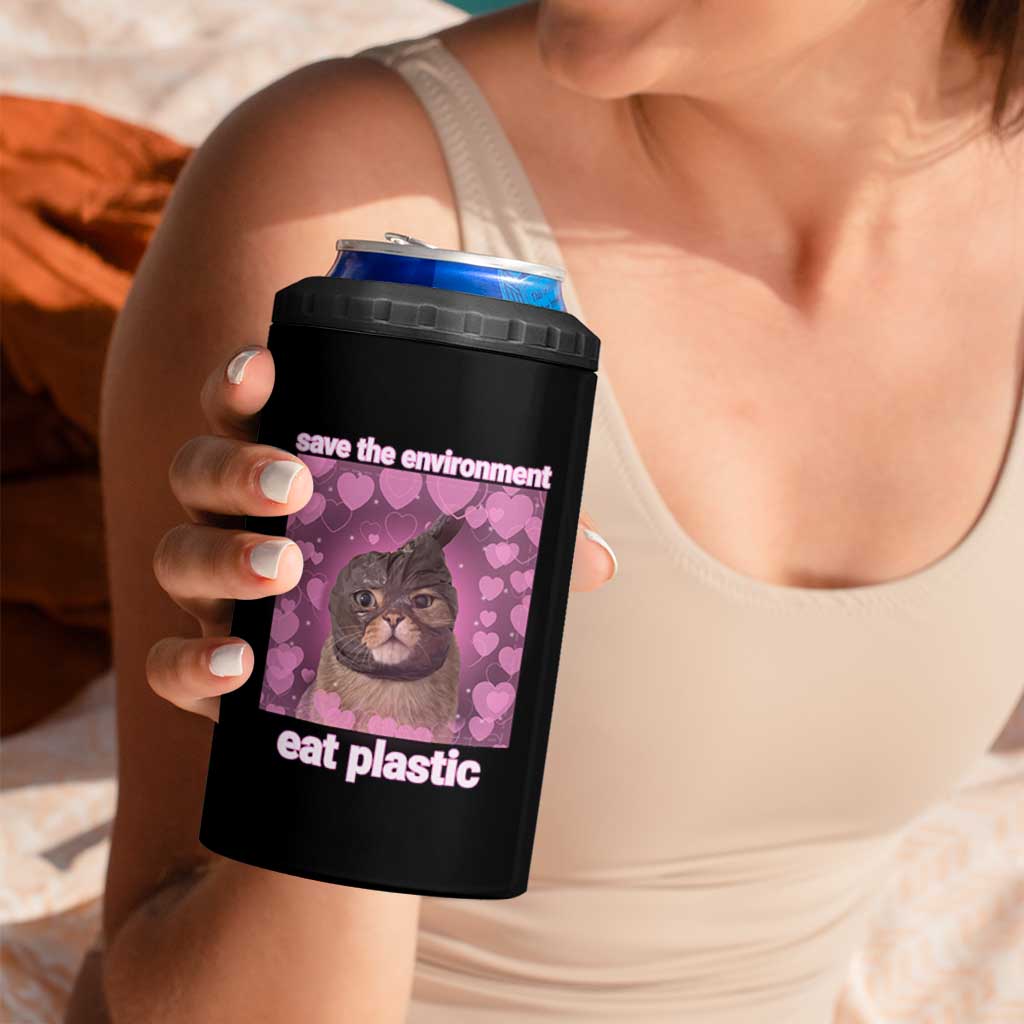 Save The Environment Eat Plastic 4 in 1 Can Cooler Tumbler Funny Cute Cat Meme - Wonder Print Shop