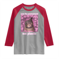 Save The Environment Eat Plastic Raglan Shirt Funny Cute Cat Meme - Wonder Print Shop