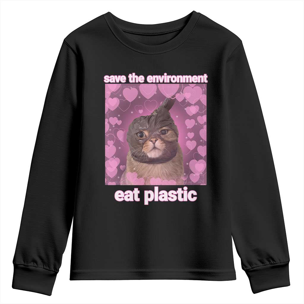 Save The Environment Eat Plastic Youth Sweatshirt Funny Cute Cat Meme - Wonder Print Shop