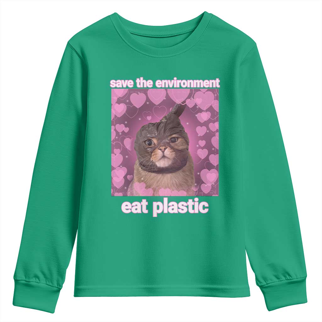 Save The Environment Eat Plastic Youth Sweatshirt Funny Cute Cat Meme - Wonder Print Shop