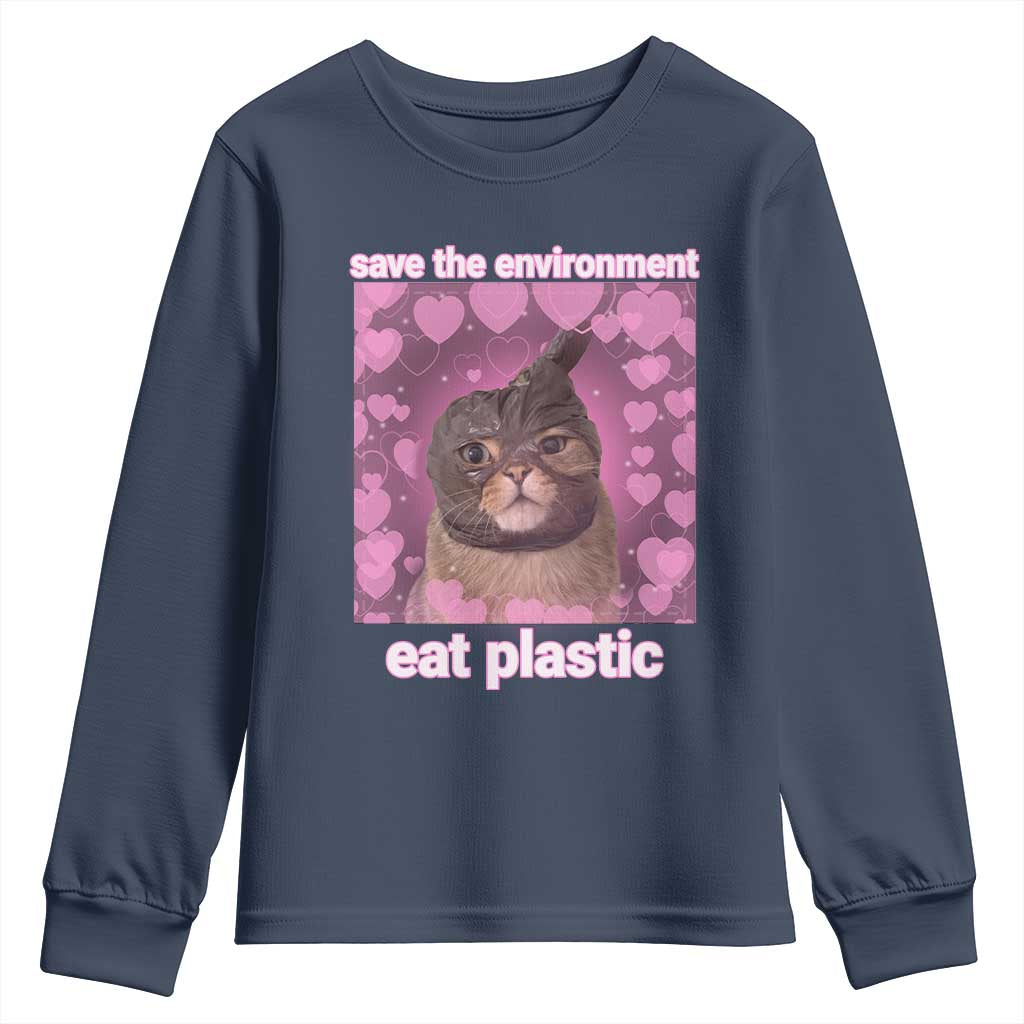 Save The Environment Eat Plastic Youth Sweatshirt Funny Cute Cat Meme - Wonder Print Shop