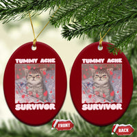Tummy Ache Survivor Ceramic Ornament Funny Cute Cat Meme - Wonder Print Shop