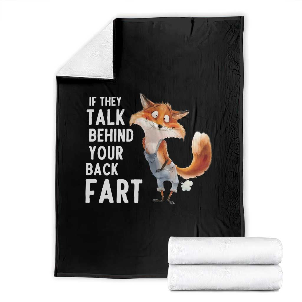 Funny Fox Meme Throw Blanket If They Talk Behind Your Back Fart  Naughty Joke - Wonder Print Shop