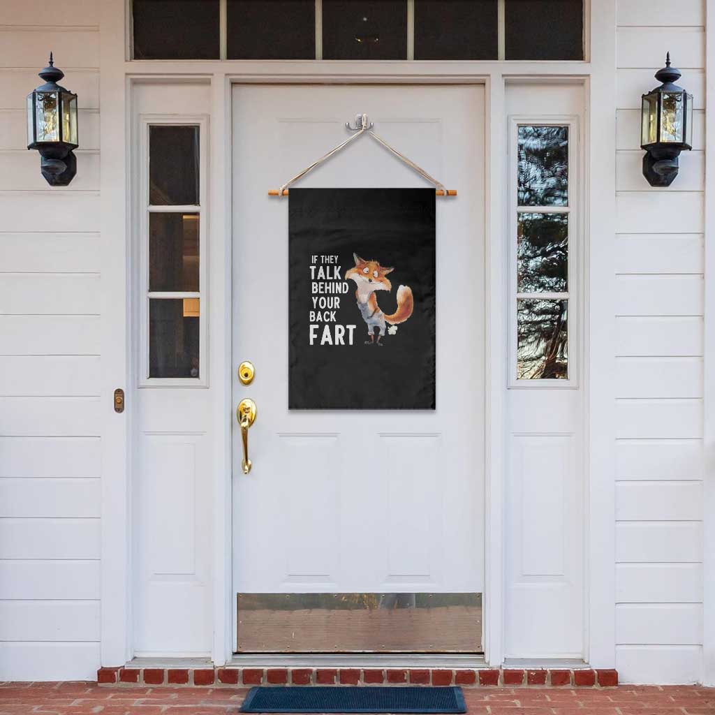 Funny Fox Meme Garden Flag If They Talk Behind Your Back Fart  Naughty Joke - Wonder Print Shop
