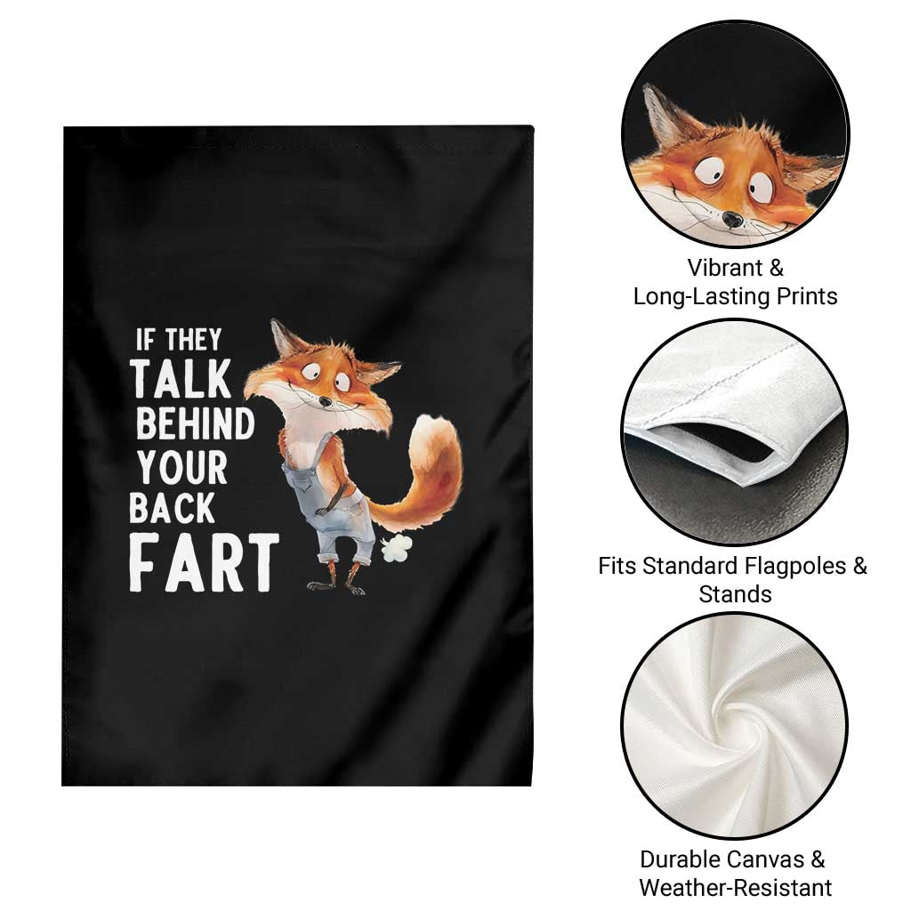 Funny Fox Meme Garden Flag If They Talk Behind Your Back Fart  Naughty Joke - Wonder Print Shop