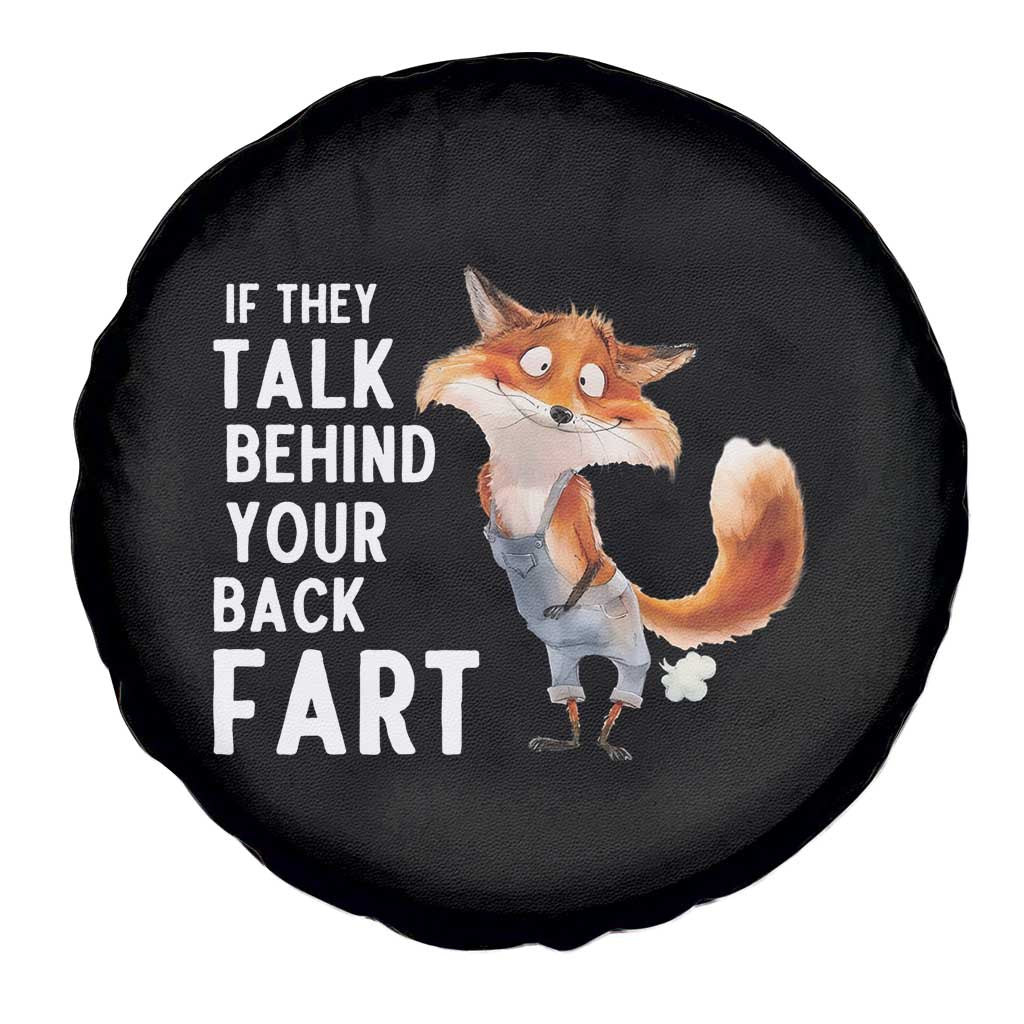 Funny Fox Meme Spare Tire Cover If They Talk Behind Your Back Fart  Naughty Joke - Wonder Print Shop