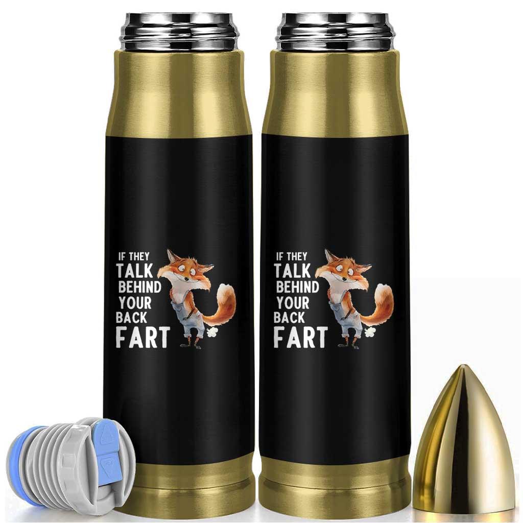 Funny Fox Meme Bullet Tumbler If They Talk Behind Your Back Fart  Naughty Joke - Wonder Print Shop