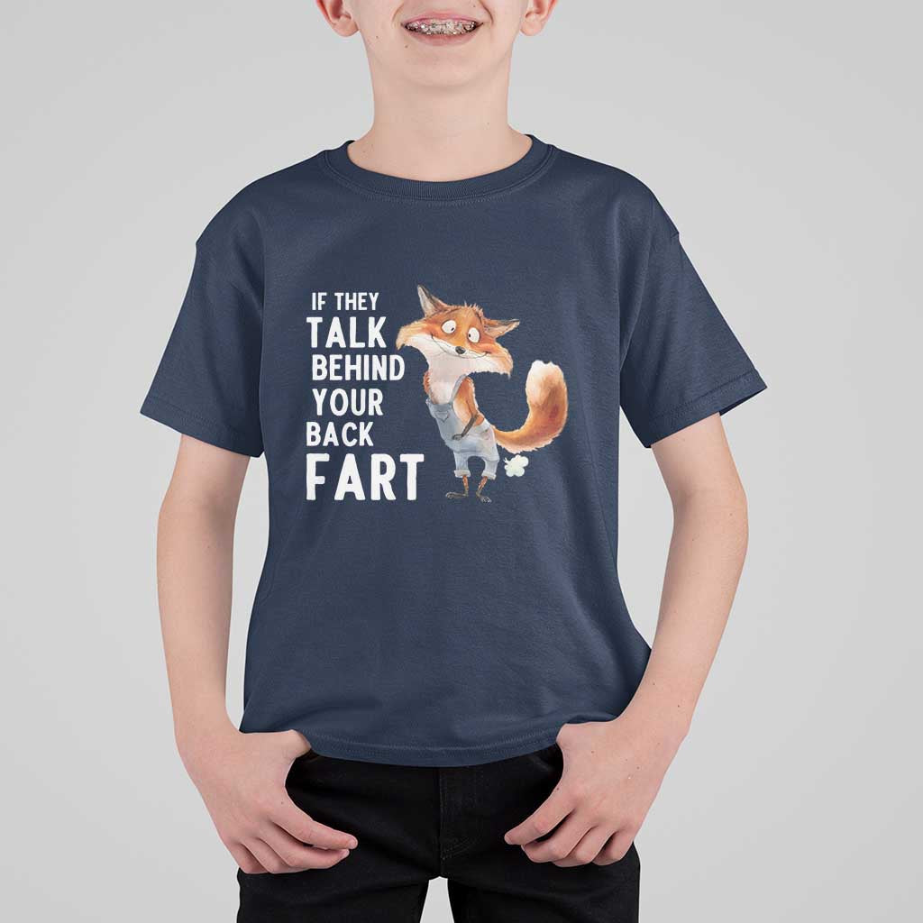 Funny Fox Meme T Shirt For Kid If They Talk Behind Your Back Fart  Naughty Joke - Wonder Print Shop
