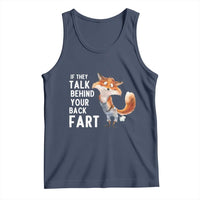 Funny Fox Meme Tank Top If They Talk Behind Your Back Fart  Naughty Joke - Wonder Print Shop