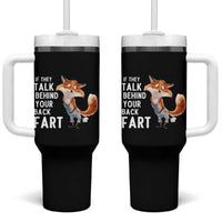 Funny Fox Meme Tumbler With Handle If They Talk Behind Your Back Fart  Naughty Joke - Wonder Print Shop