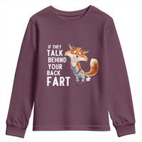Funny Fox Meme Youth Sweatshirt If They Talk Behind Your Back Fart  Naughty Joke - Wonder Print Shop