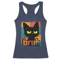 Funny Black Cat Bruh Meme Racerback Tank Top Funny Black Cat - Wonder Print Shop
