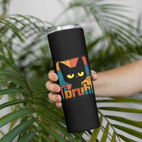 Funny Black Cat Bruh Meme Skinny Tumbler Funny Black Cat - Wonder Print Shop