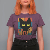 Funny Black Cat Bruh Meme T Shirt For Women Funny Black Cat - Wonder Print Shop