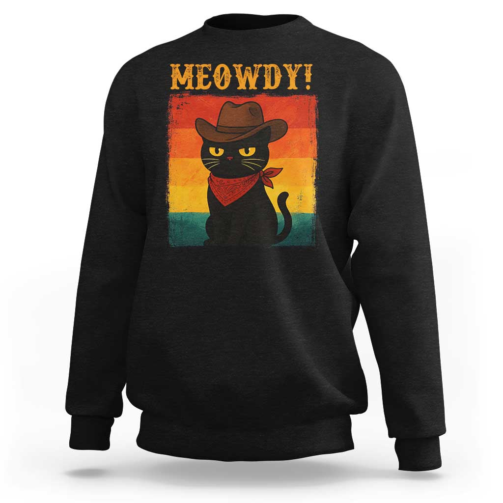 Meowdy Cowboy Cat Sweatshirt Cute Black Kitten Country Western - Wonder Print Shop
