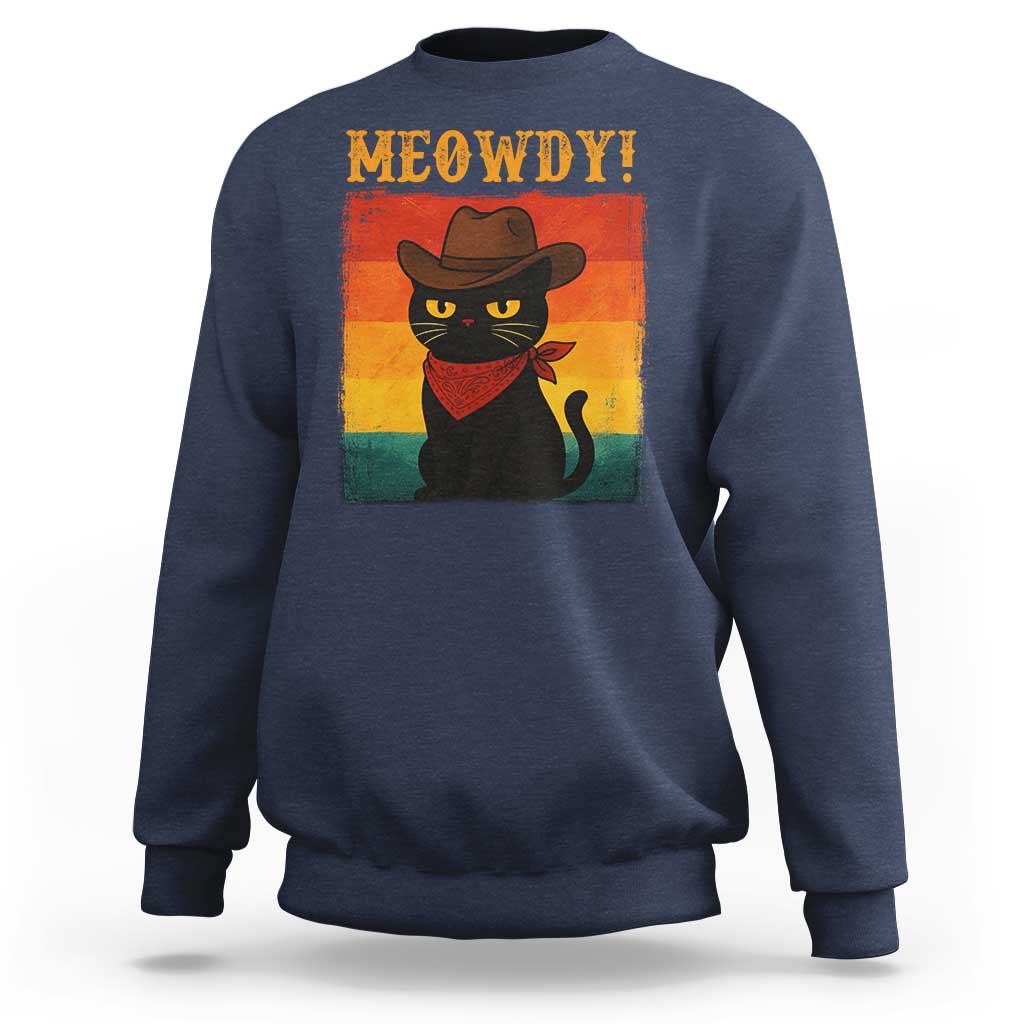 Meowdy Cowboy Cat Sweatshirt Cute Black Kitten Country Western - Wonder Print Shop