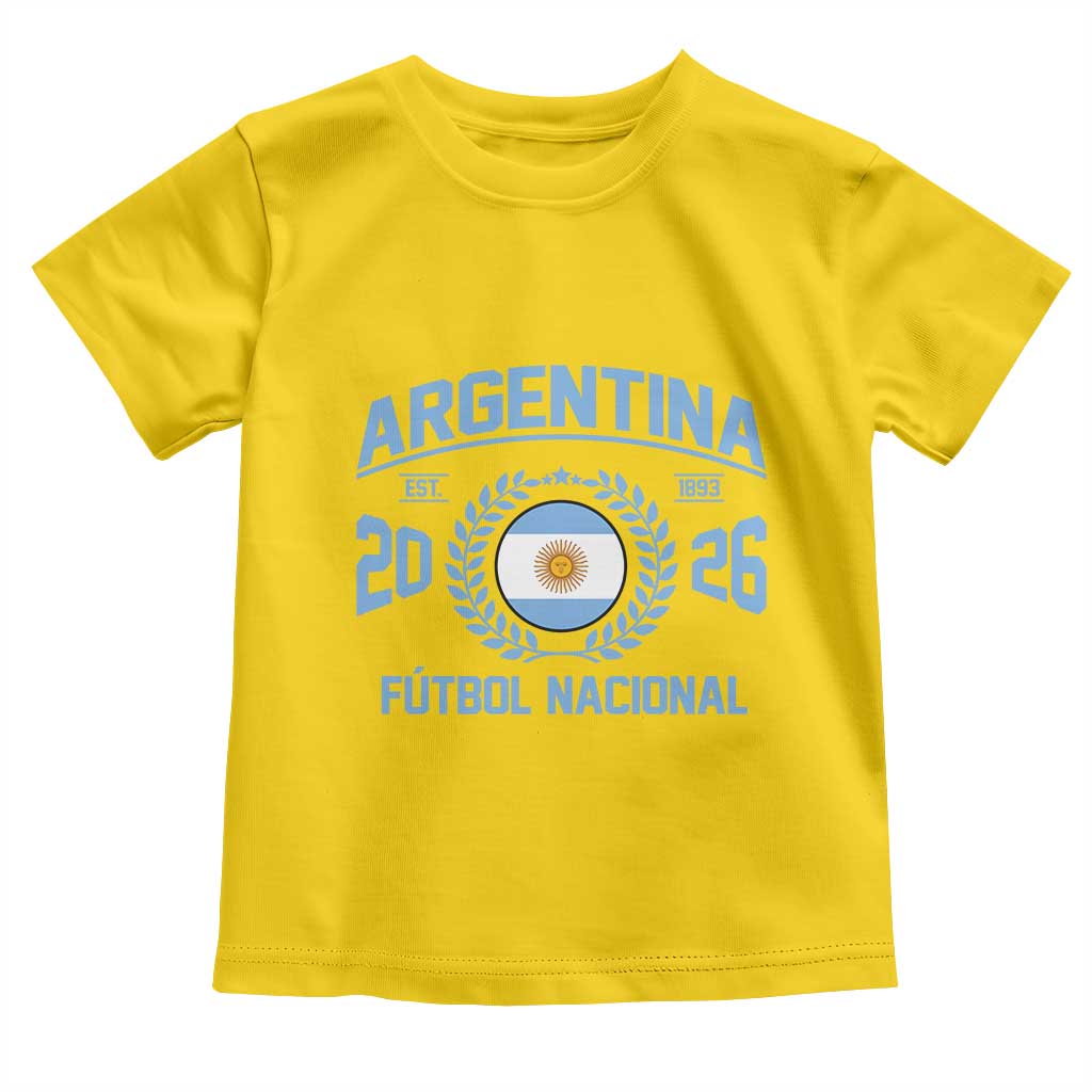 Argentina 2026 Soccer Football Fan Argentinian Flag Toddler T Shirt