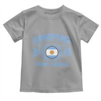 Argentina 2026 Soccer Football Fan Argentinian Flag Toddler T Shirt