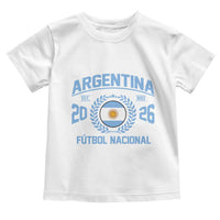 Argentina 2026 Soccer Football Fan Argentinian Flag Toddler T Shirt