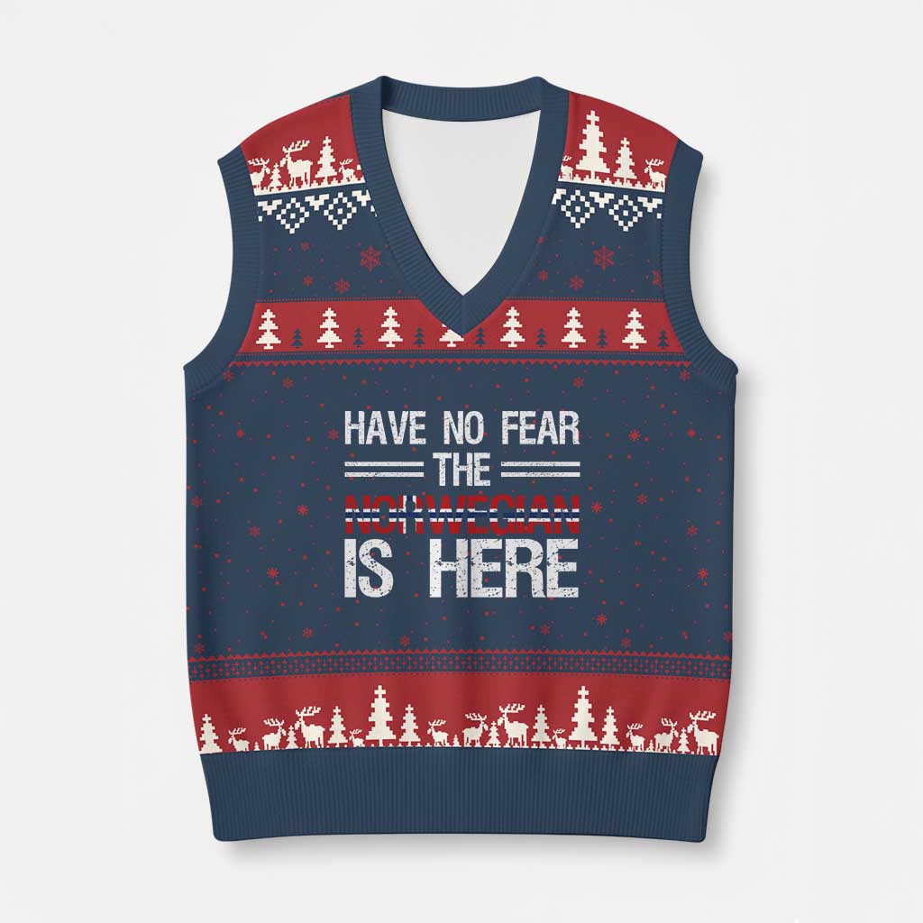 Have No Fear The Norwegian is Here V-Neck Knit Sweater Vest Funny Norway Herriatge Gift