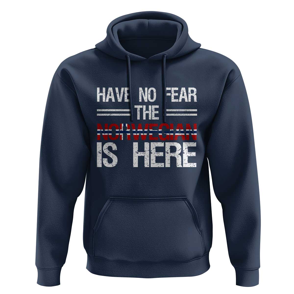 Have No Fear The Norwegian is Here Hoodie Funny Norway Herriatge Gift