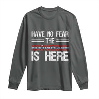 Have No Fear The Norwegian is Here Long Sleeve Shirt Funny Norway Herriatge Gift