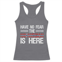 Have No Fear The Norwegian is Here Racerback Tank Top Funny Norway Herriatge Gift