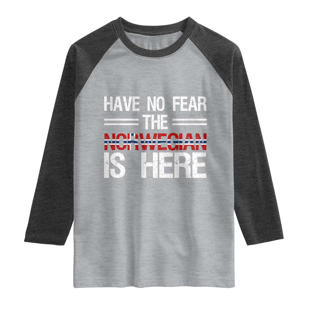 Have No Fear The Norwegian is Here Raglan Shirt Funny Norway Herriatge Gift