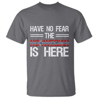 Have No Fear The Norwegian is Here T Shirt Funny Norway Herriatge Gift