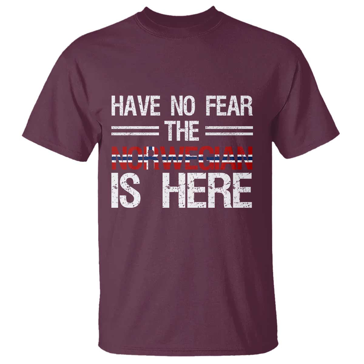 Have No Fear The Norwegian is Here T Shirt Funny Norway Herriatge Gift