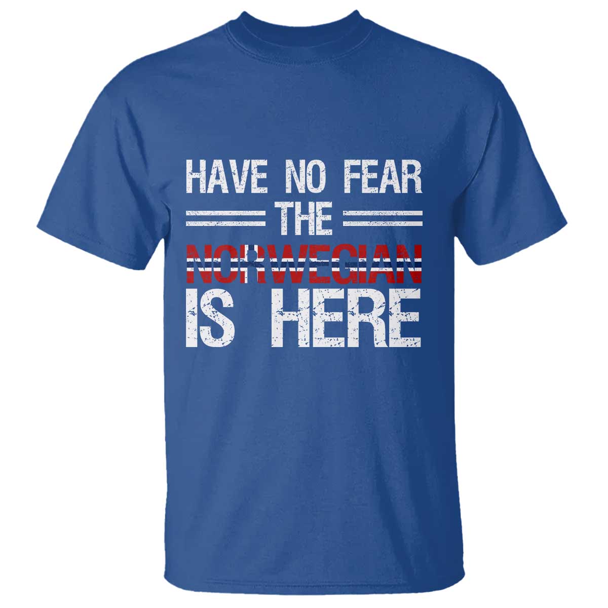 Have No Fear The Norwegian is Here T Shirt Funny Norway Herriatge Gift