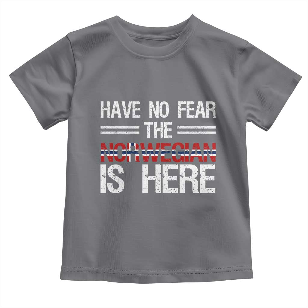 Have No Fear The Norwegian is Here Toddler T Shirt Funny Norway Herriatge Gift