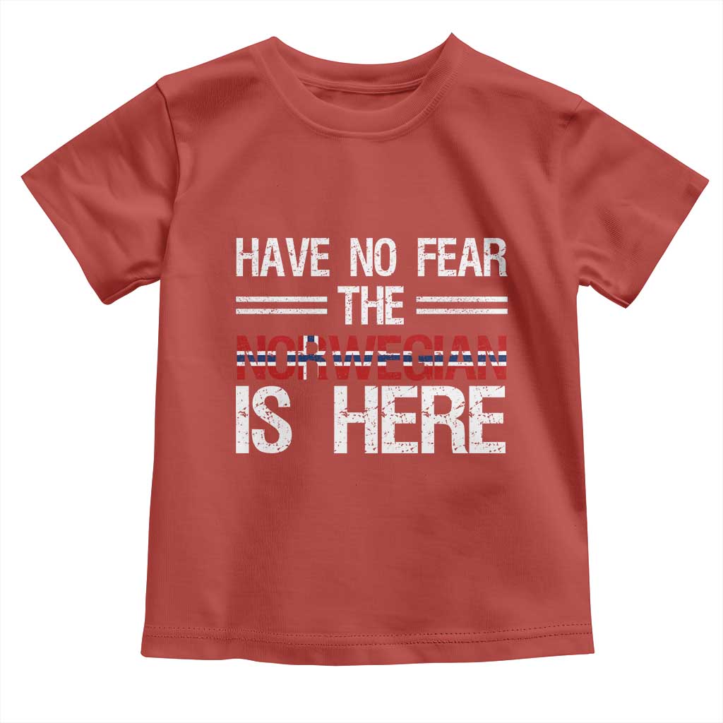 Have No Fear The Norwegian is Here Toddler T Shirt Funny Norway Herriatge Gift
