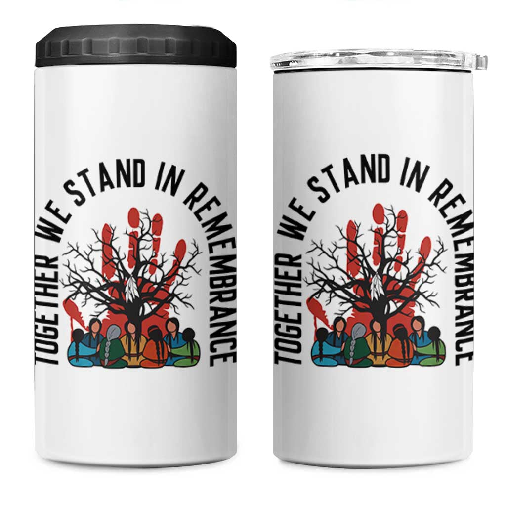 Native American Orange Unity Day 4 in 1 Can Cooler Tumbler Together We Stand In Remembrance