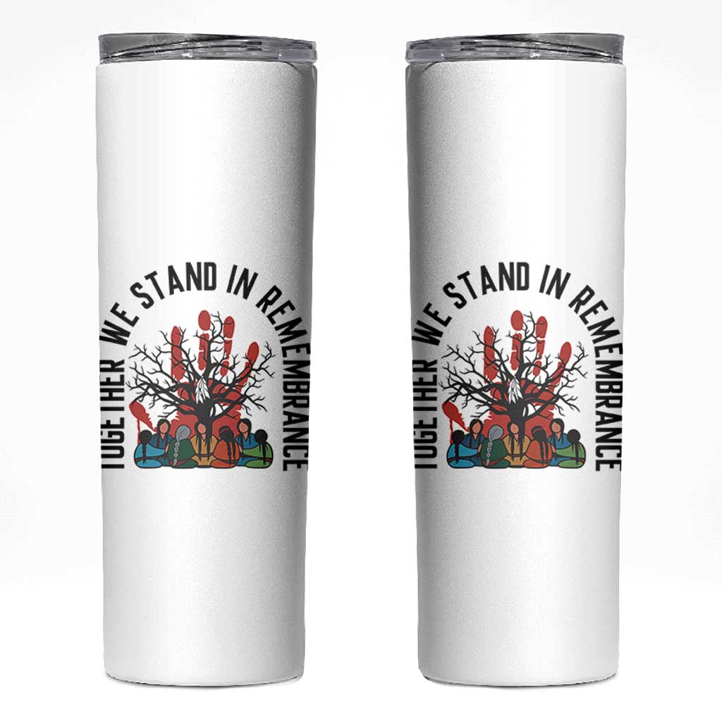 Native American Orange Unity Day Skinny Tumbler Together We Stand In Remembrance