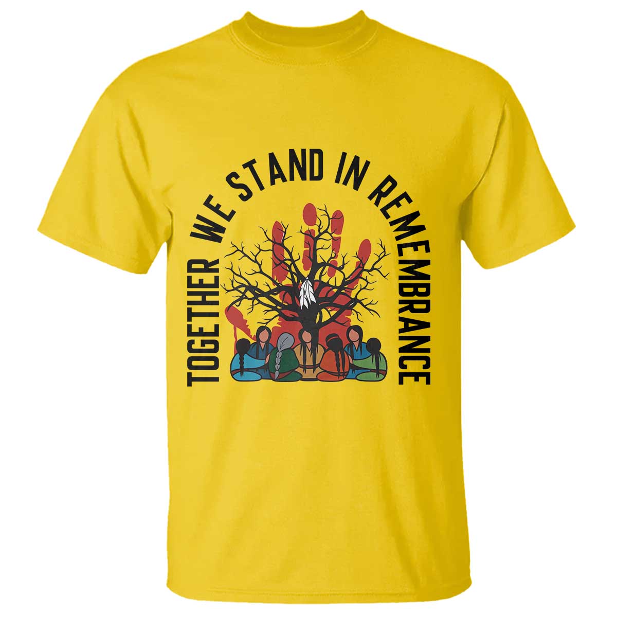 Native American Orange Unity Day T Shirt Together We Stand In Remembrance - Wonder Print Shop