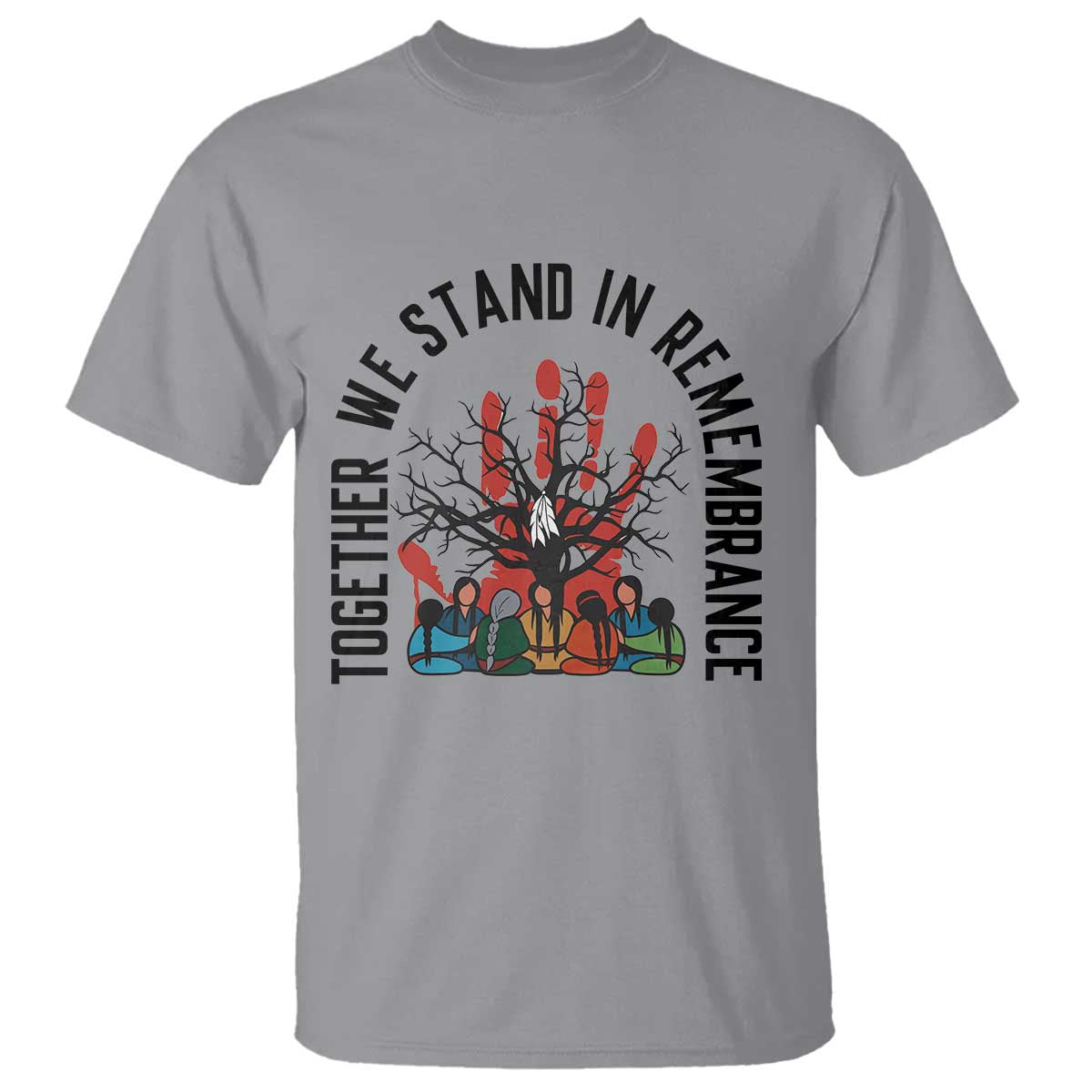 Native American Orange Unity Day T Shirt Together We Stand In Remembrance - Wonder Print Shop