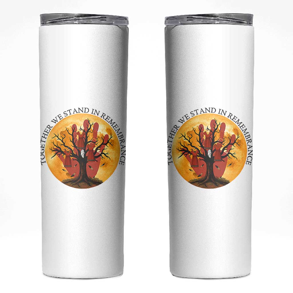 MMIW Red Hand Indigenous Native American Skinny Tumbler Together We Stand In Remembrance