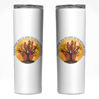 MMIW Red Hand Indigenous Native American Skinny Tumbler Together We Stand In Remembrance