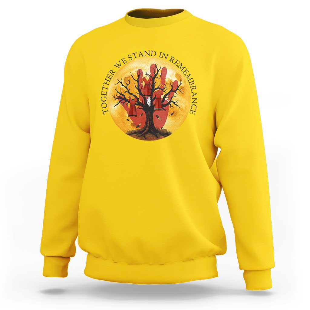 MMIW Red Hand Indigenous Native American Sweatshirt Together We Stand In Remembrance - Wonder Print Shop