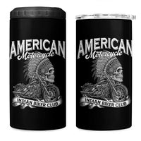 American Mortocycle Indian Native Bikes Club 4 in 1 Can Cooler Tumbler