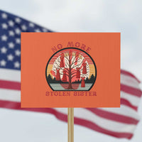 No More Stolen Sister Protest Sign Red Hand MMIW Awareness America Native - Wonder Print Shop