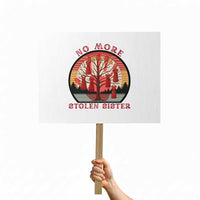 No More Stolen Sister Protest Sign Red Hand MMIW Awareness America Native - Wonder Print Shop