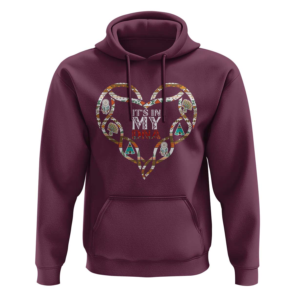 Native American Indian Hoodie It Is In My DNA - Wonder Print Shop