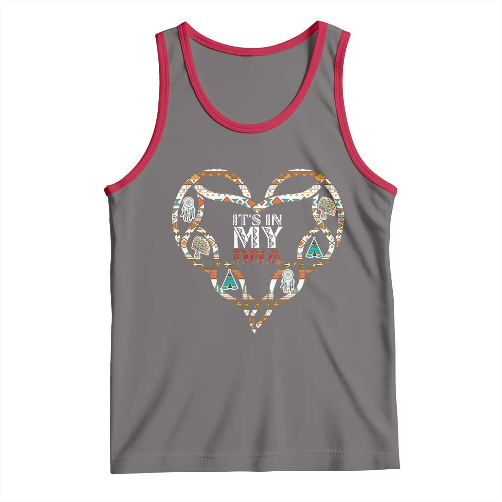 Native American Indian Tank Top It Is In My DNA - Wonder Print Shop