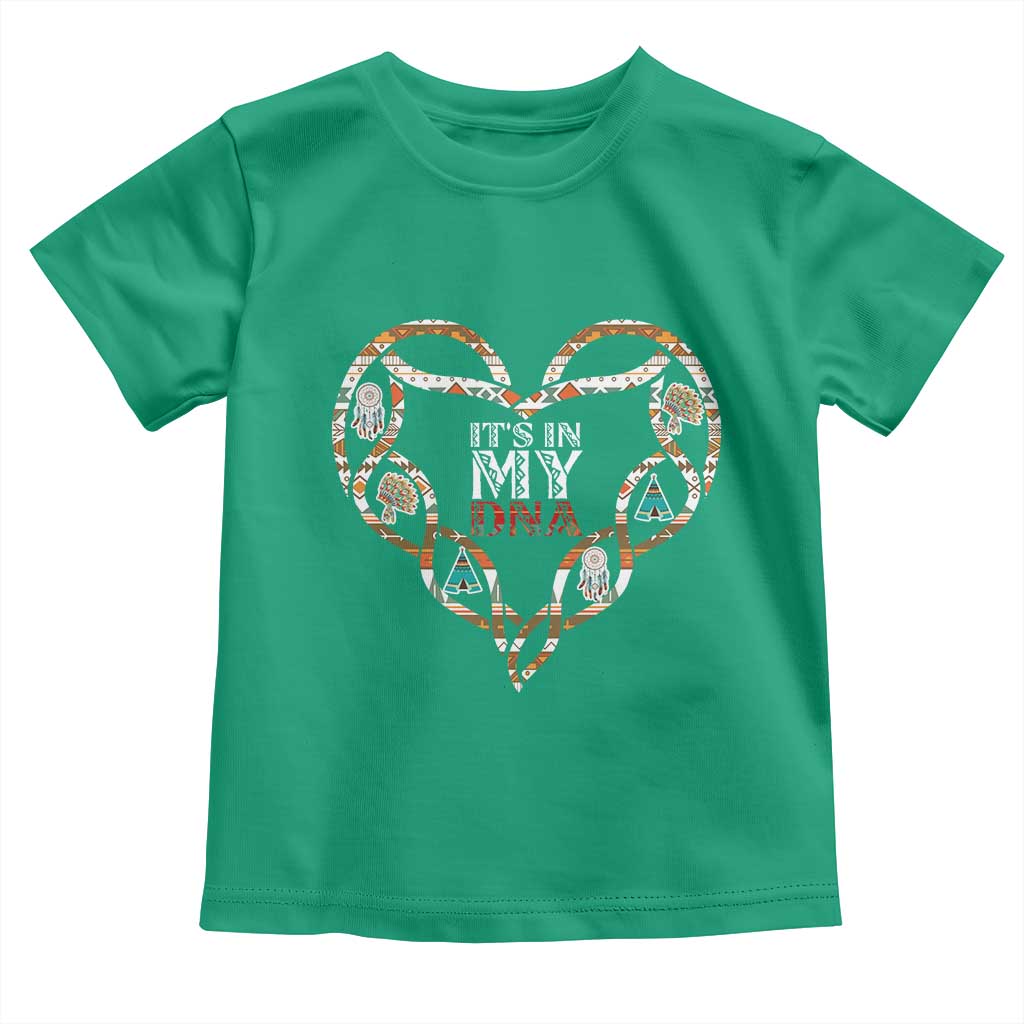 Native American Indian Toddler T Shirt It Is In My DNA - Wonder Print Shop