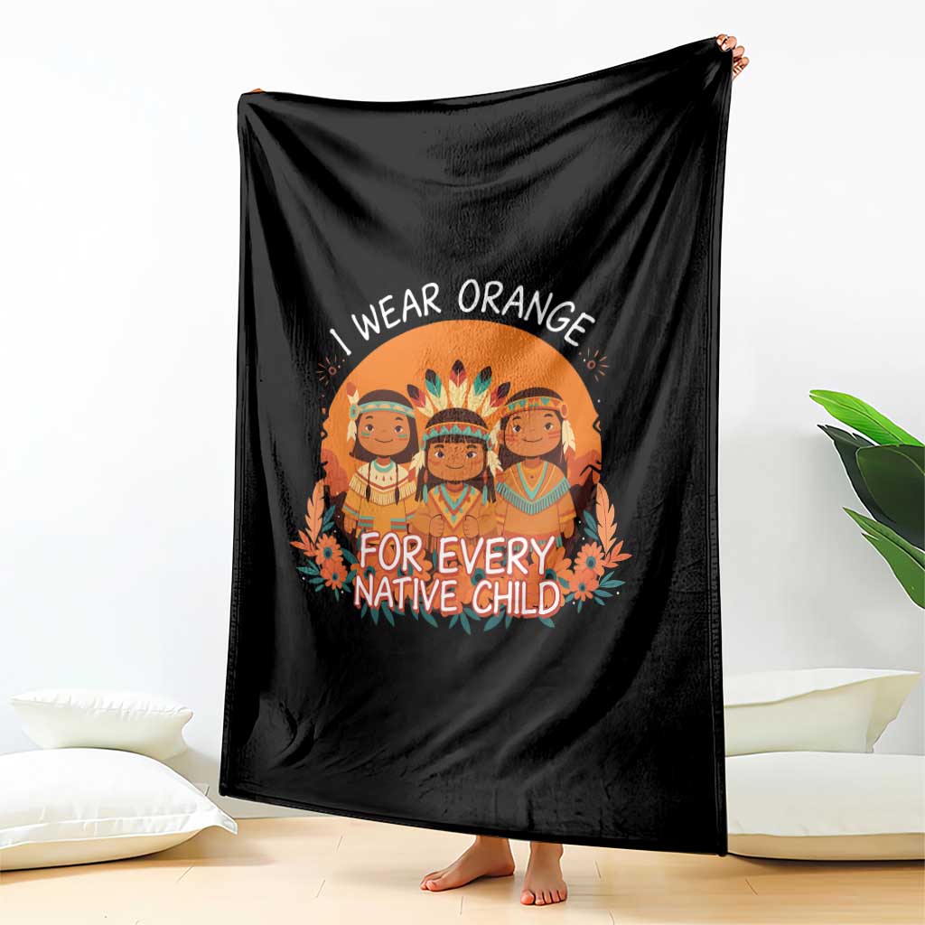 Native American Child Throw Blanket I Wear Orange For Every Native Child - Wonder Print Shop