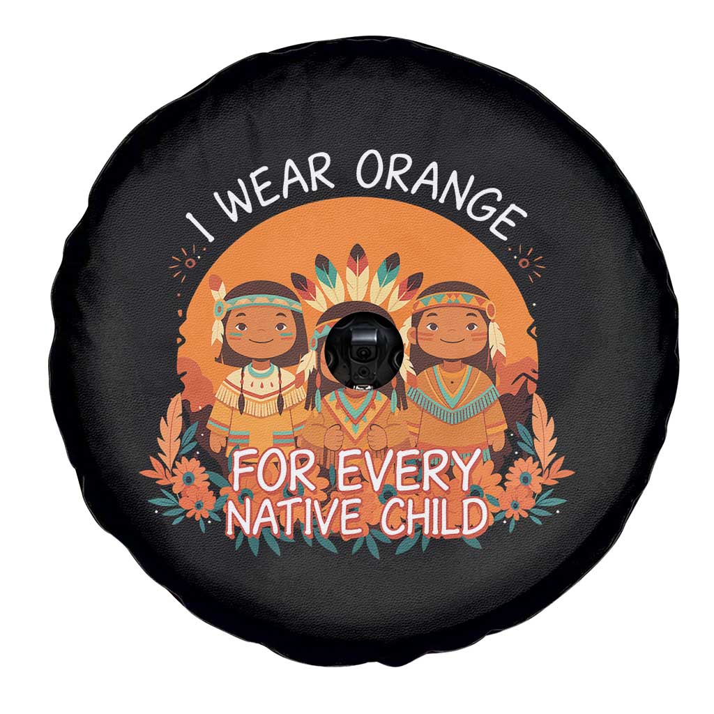 Native American Child Spare Tire Cover I Wear Orange For Every Native Child - Wonder Print Shop